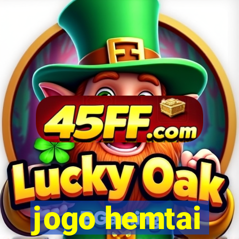 jogo hemtai